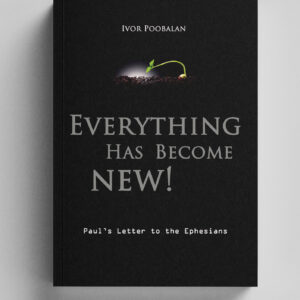 Everything has become New